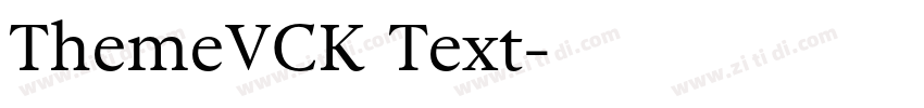 ThemeVCK Text字体转换
